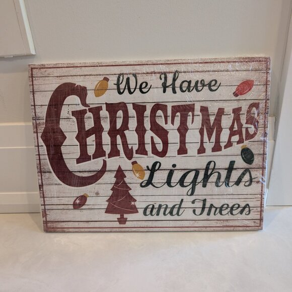 New Sealed We Have Christmas Lights and Trees Wooden Sign - Picture 1 of 4